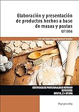 Elaboración y presentación de productos hechos a base de masas y pastas