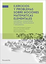 Ejercicios y problemas sobre nociones matemáticas elementales