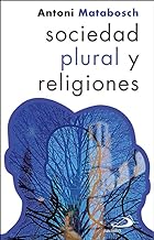 Sociedad plural y religiones: 2