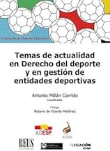 Temas de actualidad en Derecho del deporte y en gestión de entidades deportivas