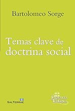 Temas claves de doctrina social.