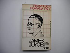 James Joyce. Vida y Obra.