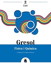 Gresol 2. Física i Química 2 ESO