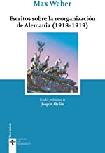 Escritos sobre la reorganización de Alemania (1918-1919)