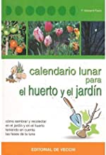 Calendario lunar para el huerto y el jardín