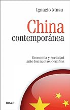 China Contemporanea: Economía y sociedad ante los nuevos desafíos