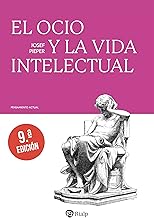 El ocio y la vida intelectual