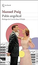 Pubis angelical: Prólogo de Camila Sosa Villada