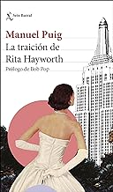 La traición de Rita Hayworth: Prólogo de Bob Pop
