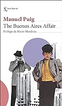 The Buenos Aires Affair: Prólogo de Mario Mendoza