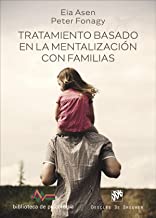 Tratamiento basado en la mentalización con familias: 268