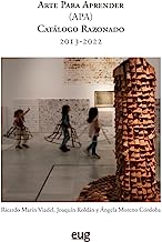 Arte para aprender: catálogo razonado 2013 -2022