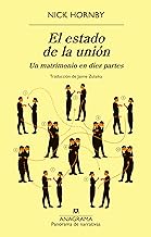 El estado de la unión/ State of the Union: Un matrimonio en diez partes