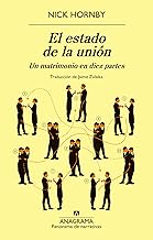 El estado de la unión/ State of the Union: Un matrimonio en diez partes