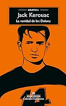 La vanidad de los Duluoz: Una educación audaz, 1935-1946