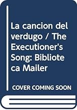 La canción del verdugo / The Executioner's Song: Biblioteca Mailer