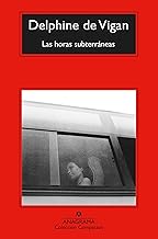 Las horas subterráneas/ Underground Time: 801