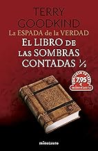 CTS La Espada de la Verdad nº 01 El Libro de las Sombras Contadas 1/2