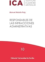 Responsables de las infracciones administrativas: 10