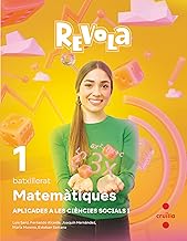 Matemàtiques aplicades a les ciències socials I. 1 Batxillerat. Revola