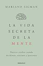 La vida secreta de la mente