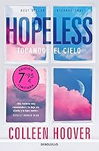 Hopeless (Campaña de verano edición limitada): Tocando el cielo