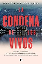 La condena de los vivos / The Condemnation of the Living