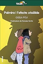 Palmira i l’efecte crisàlide: 16