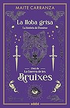 LA LLOBA GRISA