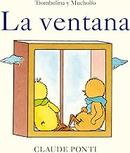 Trombolina y Mucholío: La ventana: 4