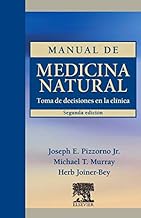 Manual de medicina natural : toma de decisiones en la clínica 2ª ed.