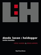Desde Lacan: Heidegger: Textos Reunidos