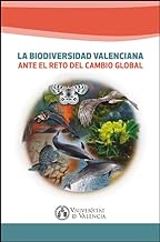 La biodiversidad valenciana ante el reto del cambio global