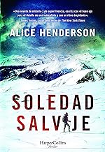 Soledad salvaje / A Solitude of Wolverines