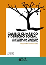 Cambio climático y derecho social: claves para una transición ecológica justa e inclusiva: 2