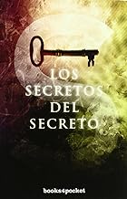 Los secretos del secreto / The Secrets of the Secret