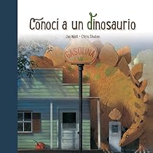 ConocÃ­ a un dinosaurio/ I Met a Dinosaur
