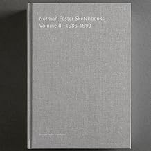 Norman Foster Sketchbooks Vol III