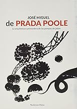 José Miguel de PRADA POOLE: La arquitectura perecedera de las pompas de jabón: 003