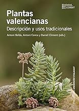 Plantas valencianas: Descripción y usos tradicionales: 29