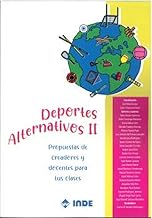 Deportes alternativos II: Propuestas de creadores y docentes para tus clases