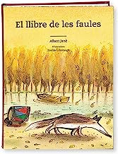 LLIBRE DE LES FAULES, EL