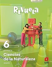 Ciencias de la Naturaleza. 6 Primaria. Revuela. Aragón