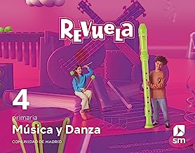 Música y Danza. 4 Primaria. Revuela. Comunidad de Madrid