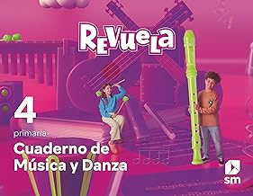 Cuaderno de Música y Danza. 4 Primaria. Revuela