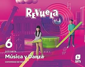 Música y Danza. 6 Primaria. Revuela. Comunidad de Madrid