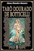 Taro Dourado De Botticelli (Em Portuguese do Brasil)