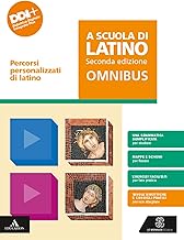 A scuola di latino. Omnibus - Percorsi personalizzati di latino. Per le scuole superiori. Con e-book. Con espansione online