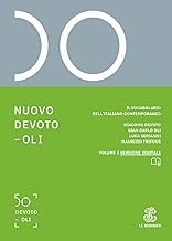 Nuovo Devoto-Oli. Il vocabolario dell’italiano contemporaneo 2023. Con App scaricabile