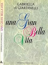 Una gran bella vita (Ingrandimenti)